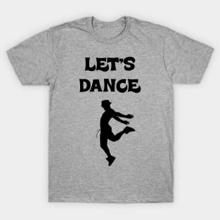 Let's Dance #1 - Dancing Man T-Shirt